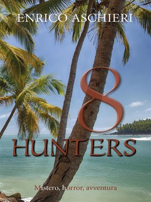 cover image of 8 Hunters